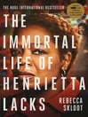The Immortal Life of Henrietta Lacks (eBook)